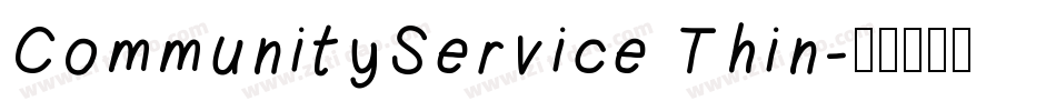 CommunityService Thin字体转换